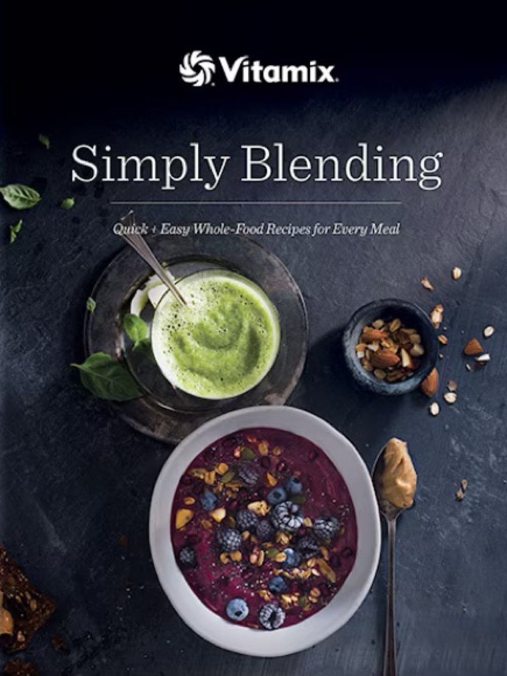 [NWT] Vitamix Simply Blending Cookbook